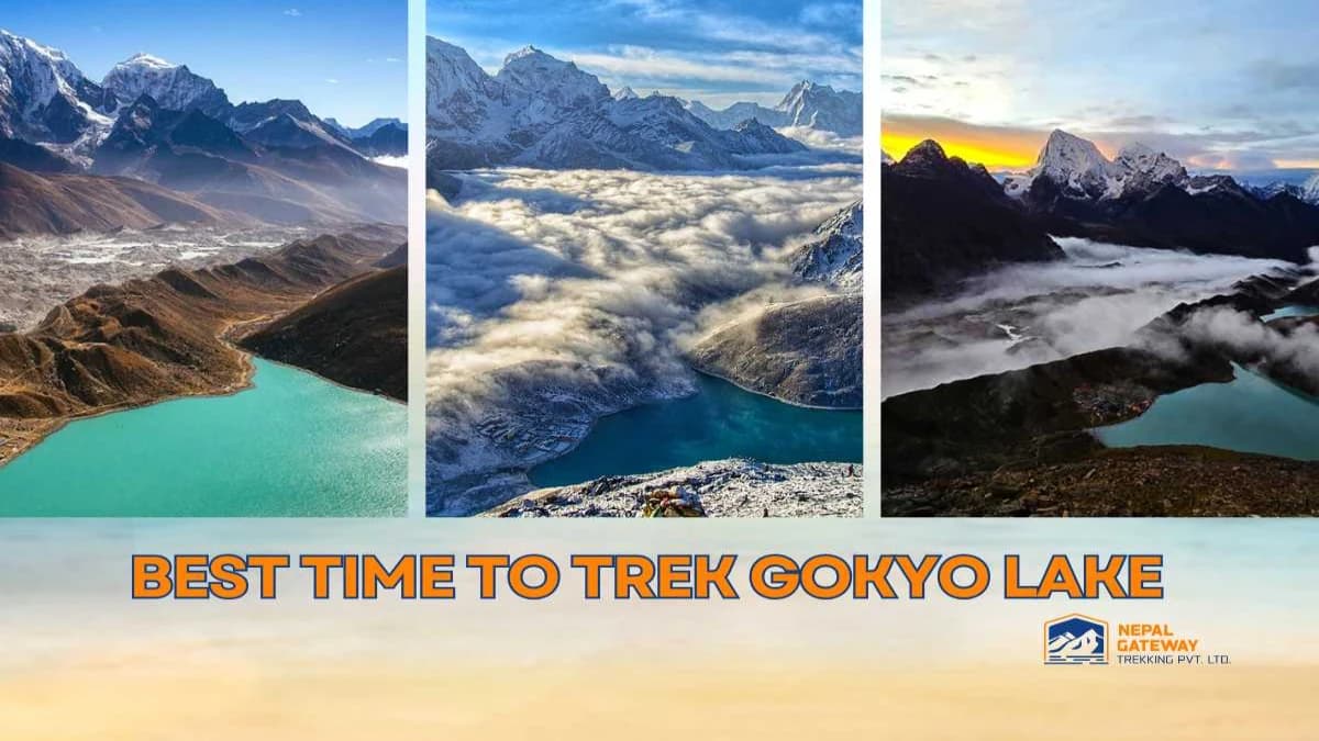 Best Time to Trek Gokyo Lake
